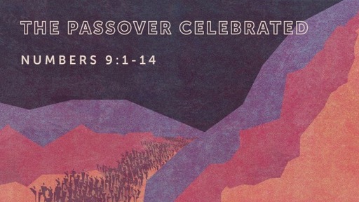 The Passover Celebrated