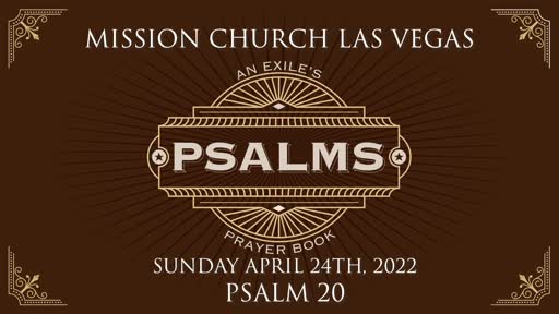 Psalms: An Exile's Prayer Book | Psalm 19 | April 24th, 2022