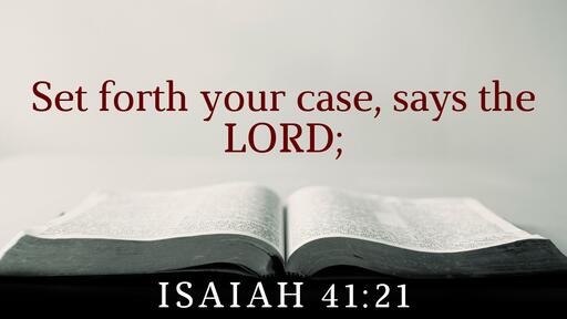Set Forth Your Case!