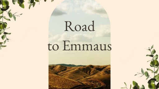 The Road to Emmaus