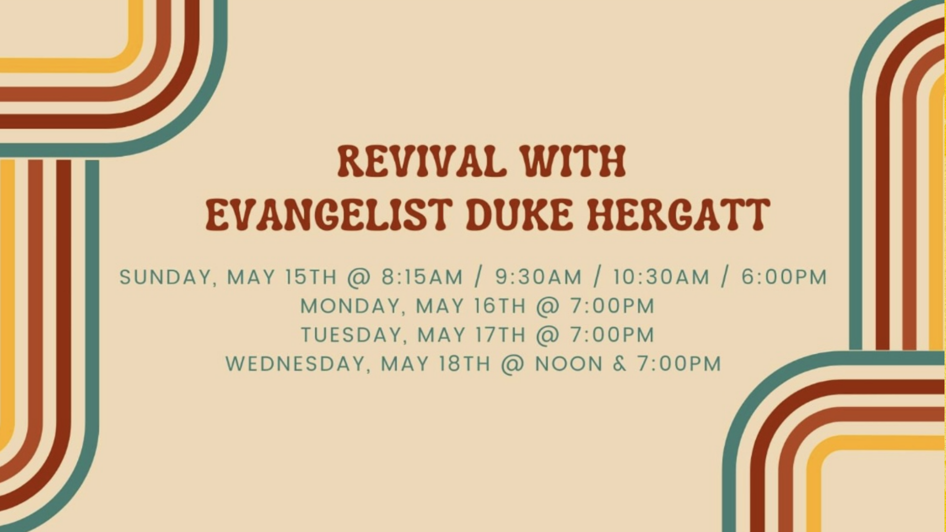 REVIVAL with Evangelist Duke Hergatt