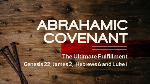 Abrahamic Covenant, Aspects of Faith