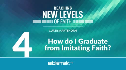 How do I Graduate from Imitating Faith?
