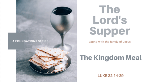 The Kingdom Meal