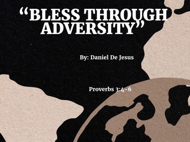 Blessed Through Adversity