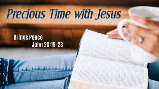 Precious Time With Jesus