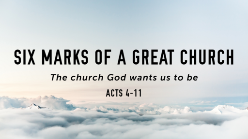 Six Marks Of A Great Church