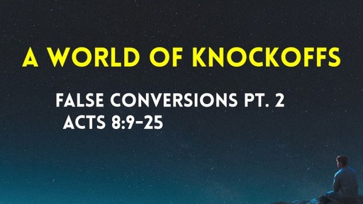 A World of Knockoffs: False Conversions Pt. 2