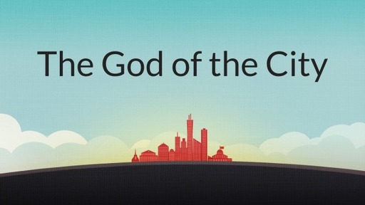 The God of the City