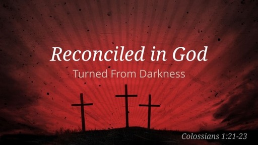 Reconciled in God
