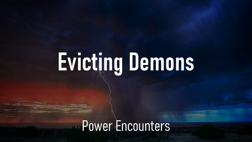 05-01-2022 - Evicting Demons