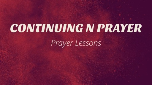TEACHING ON PRAYER