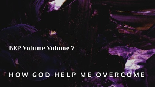 How God Helps me Overcome