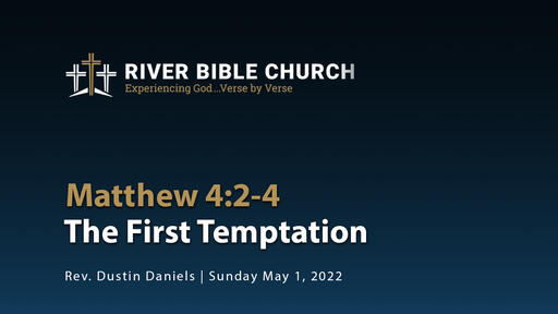 Matthew 4:2-4 | The First Temptation