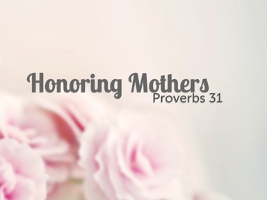 Honoring Mothers