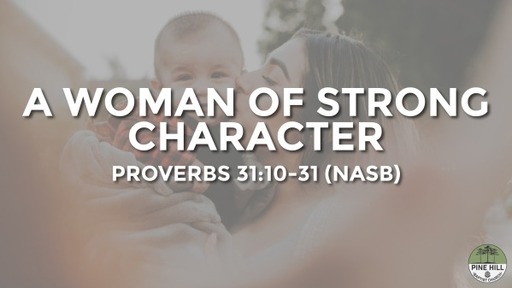 A Woman of Strong Character