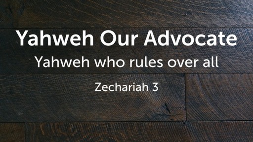Yahweh Our Advocate