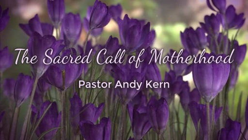 The Sacred Call Of Motherhood