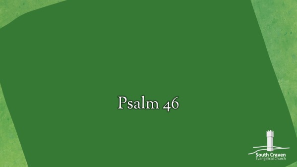 Psalm 46 - Logos Sermons