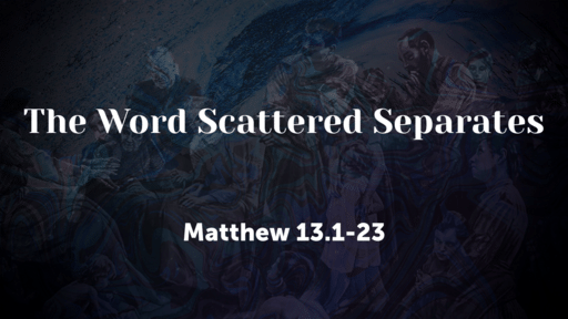 The Word Scattered Separates