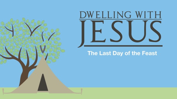 The Last Day of The Feast - Faithlife Sermons