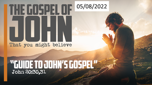 The Gospel of John: That You May Believe