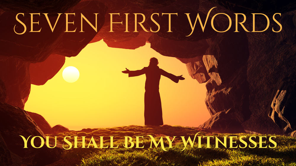 Word #3: You Shall Be My Witnesses - Logos Sermons