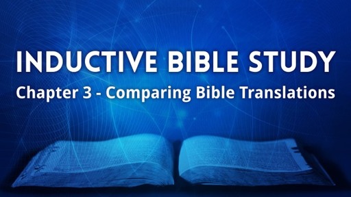 Chapter 3 - Comparing Bible Translations