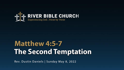 Matthew 4:5-7 | The Second Temptation