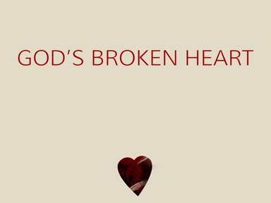God's Broken Heart