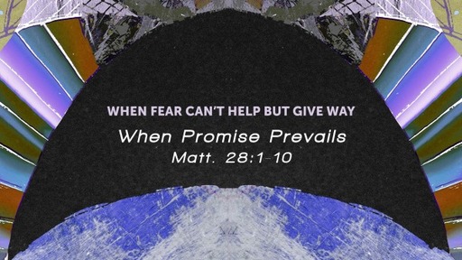 When Fear Can't Help But Give Way