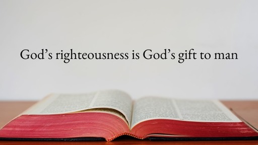 Righteousness of God- Book of Romans