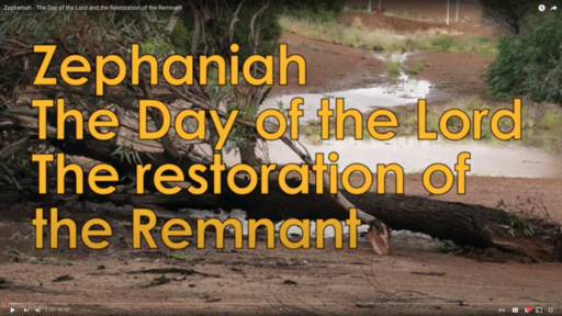 Zephaniah  The Day of the Lord and the Restoration of the Remnant