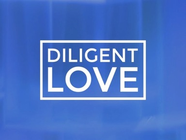Diligent Love