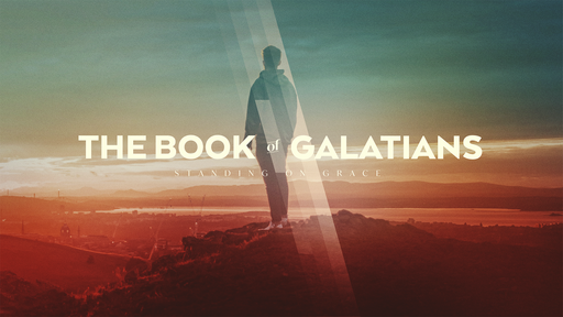 Galatians - Part 5