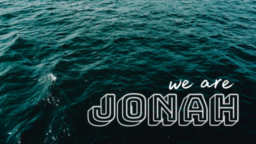 We Are Jonah