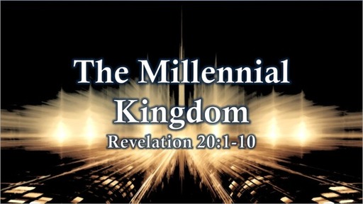 Millennial Reign of Jesus