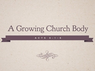 A Growing Church Body