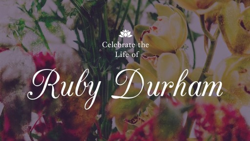 Funeral - Ruby Durham