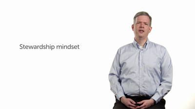 Defining the Stewardship Mindset