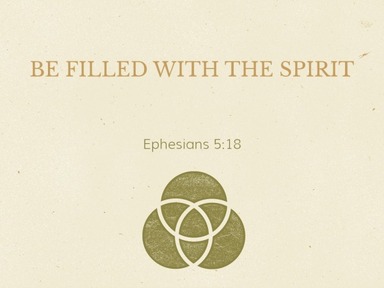 Be Filled with the Spirit -  Pastor David Kanski