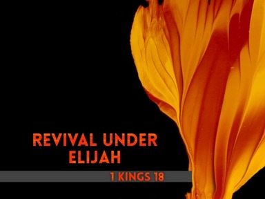 Revival Under Elijah