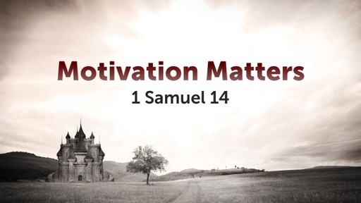 Motivation Matters