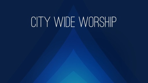 City Wide Worship