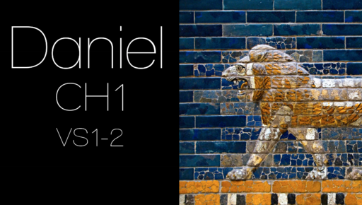 Daniel 1:1-2 Who We Are 