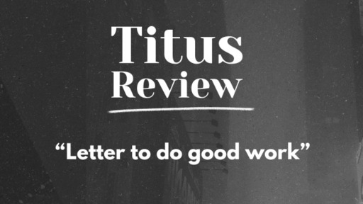 Titus review Biblestudy