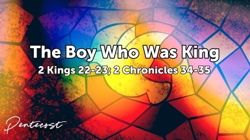 The Boy Who Was King