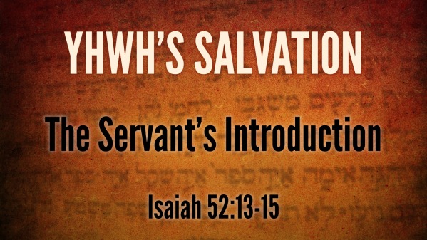 Isaiah 52 13 15 The Servant s Introduction Faithlife Sermons isaiah-52-13-15-the-servant-s-introduction-faithlife-sermons