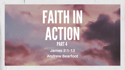 Faith in Action - Part 4