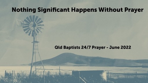 Nothing Significant Happens Without Prayer
